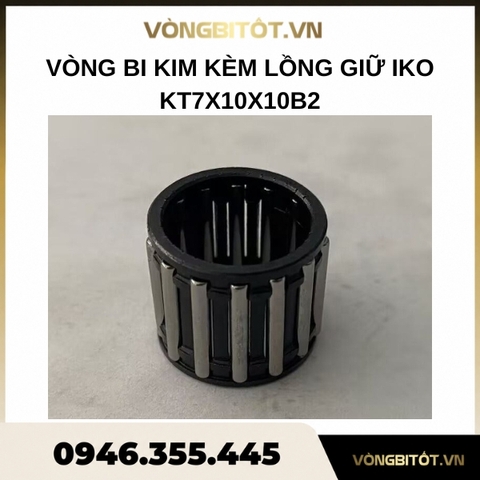 Vòng bi kim kèm lồng giữ IKO KT7x10x10B2 (7x10x10mm)