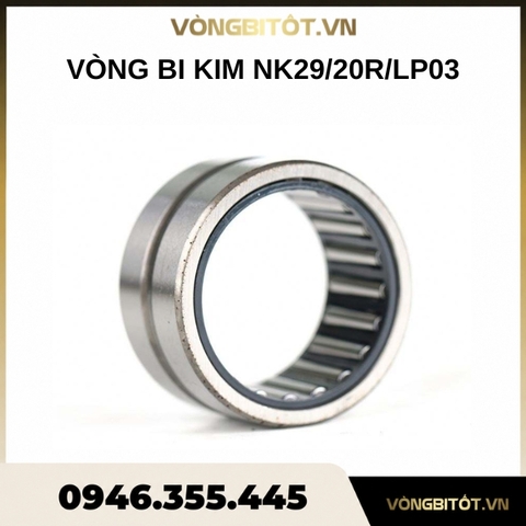 Vòng bi kim NK29/20R/LP03 (29x38x20mm)