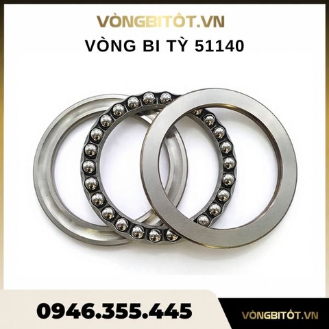 Vòng Bi Tỳ 51140