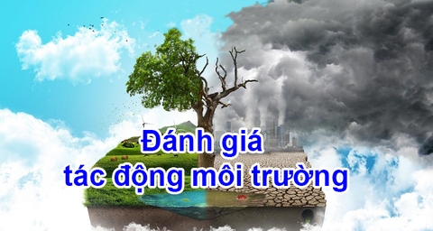 Đánh giá tác động môi trường