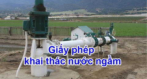 Giấy phép khai thác nước ngầm