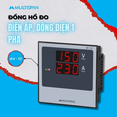 Đồng hồ đo điện áp, dòng điện 1 pha AV-33 Multispan