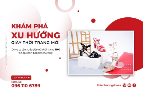 KHÁM PHÁ XU HƯỚNG GIÀY THỜI TRANG MỚI NHẤT CHO PHỤ NỮ HIỆN ĐẠI