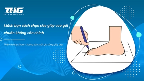 Mách bạn cách chọn size giày cao gót chuẩn không cần chỉnh