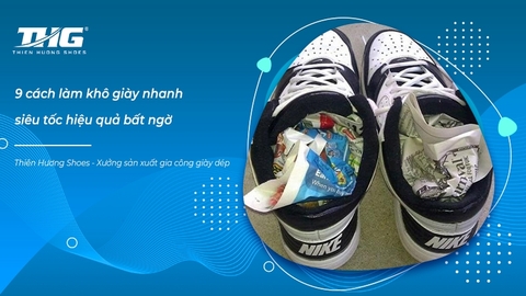 9 cách làm khô giày nhanh siêu tốc hiệu quả bất ngờ