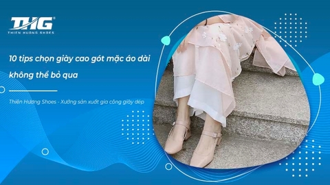 10 tips chọn giày cao gót mặc áo dài không thể bỏ qua