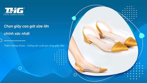 Chọn giày cao gót size lớn chính xác nhất