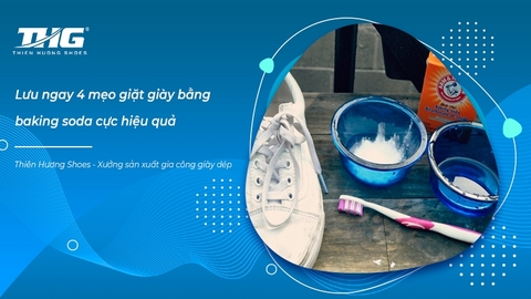 Lưu ngay 4 mẹo giặt giày bằng baking soda cực hiệu quả