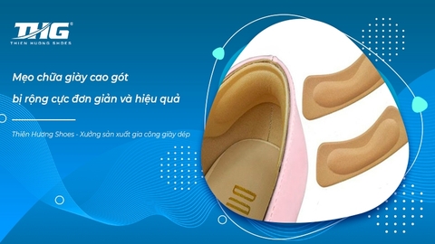 Mẹo chữa giày cao gót bị rộng cực đơn giản và hiệu quả