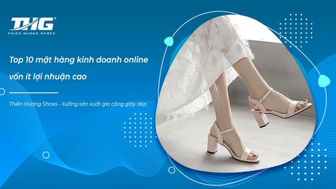 Tổng hợp 10 mặt hàng kinh doanh online vốn ít lợi nhuận cao hiện nay