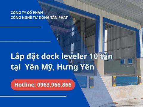 Sàn nâng thủy lực 10 tấn Hưng Yên giải quyết “điểm nghẽn” xuất nhập hàng