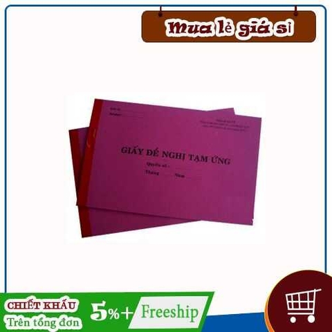 Phiếu đề nghị tạm ứng khổ 13*19