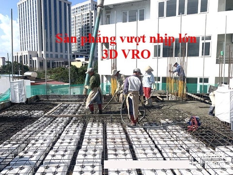 Sàn phẳng, sàn phẳng vượt nhịp lớn, sàn phẳng không dầm, sàn vượt nhịp lớn 3D VRO - Thi công sàn 4 Văn Phòng Quang Dũng, Hải Phòng