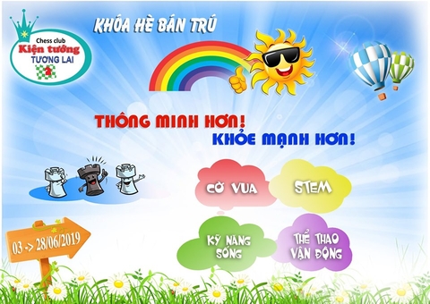 CHƯƠNG TRÌNH BÁN TRÚ HÈ: KHỎE MẠNH HƠN - THÔNG MINH HƠN 2019