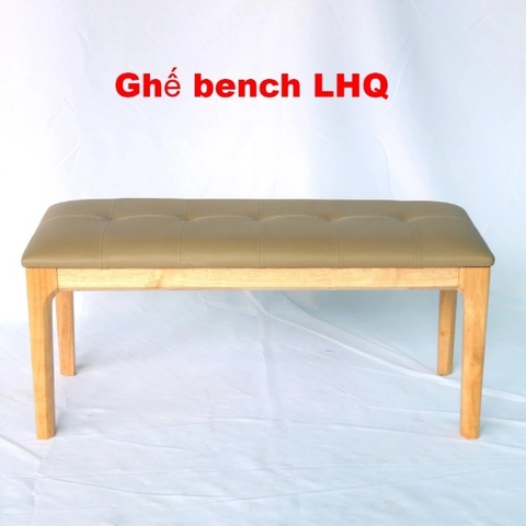 Ghế bench mặt nệm, Gỗ cao su, Tháo ráp đơn giản, Giá rẻ