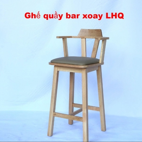 Ghế quầy bar, Xoay 360 độ độc đáo, Gỗ cao su, Có bảo hành
