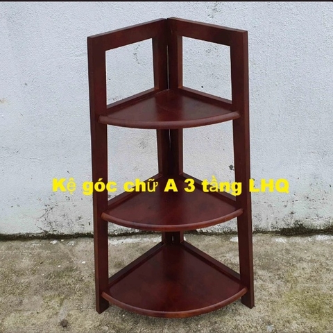 Kệ góc chữ A 3 tầng, Thiết kế đẹp, Kế cấu chắc, Bảo hành mọt