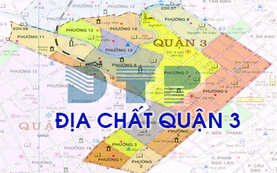 Đặc điểm cấu trúc địa chất khu vực Quận 3 TP Hồ Chí Minh