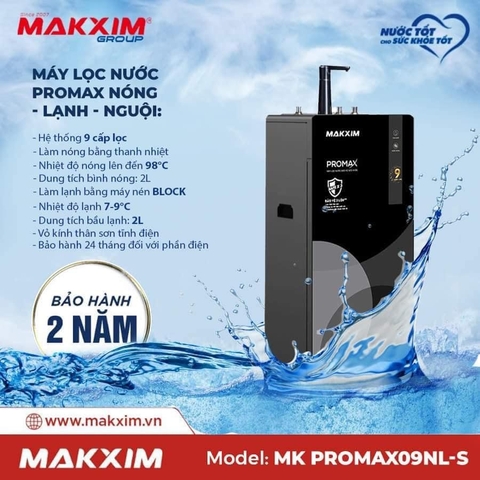 Máy lọc nước Makxim MK PROMAX09NL-S-9 Lỏi
