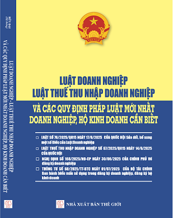 Sách Luật Doanh Nghiệp - Luật Thuế Thu Nhập Doanh Nghiệp Và Các Quy Định Pháp Luật Mới Nhất Doanh Nghiệp, Hộ Kinh Doanh Cần Biết