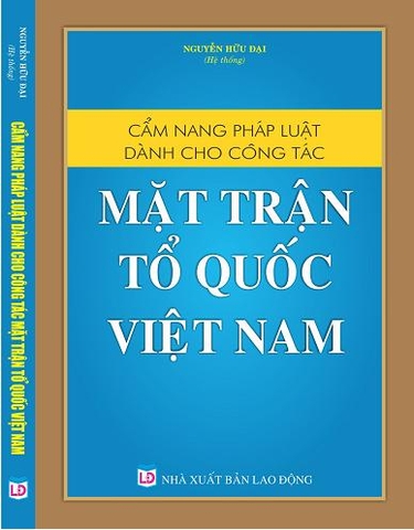 CẨM NANG PHÁP LUẬT DÀNH CHO CÔNG TÁC MẶT TRẬN TỔ QUỐC VIỆT NAM.