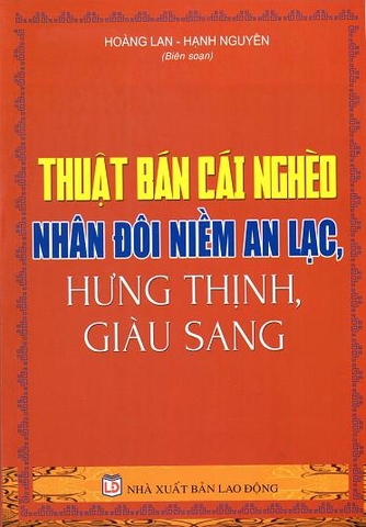 thuật bán cái nghèo nhân đôi niềm an lạc, hưng thịnh, giàu sang