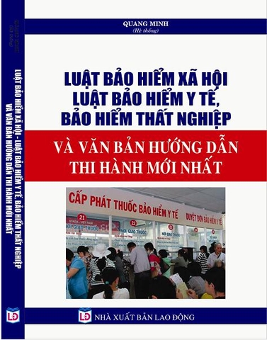 luật bảo hiểm xã hội, bảo hiểm y tế & bảo hiểm thất nghiệp 2017