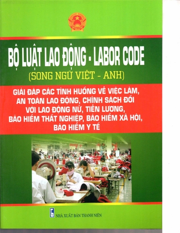 bộ luật lao động ( song ngữ việt - anh)