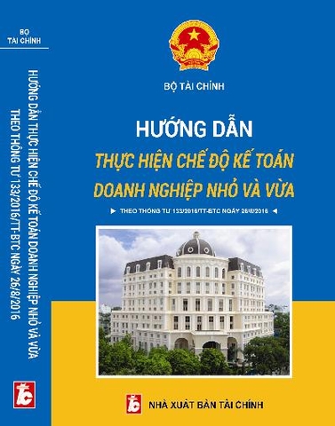 hướng dẫn thực hiện chế độ toán doanh nghiệp nhỏ và vừa