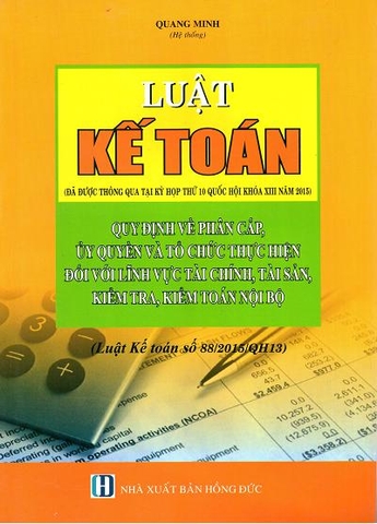 luật kế toán -  (đã được thông qua tại kỳ họp thứ 10 quốc hội khóa XIII)