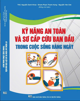 Sách Kỹ Năng An Toàn Và Sơ Cấp Cứu Ban Đầu Trong Cuộc Sống Hàng Ngày