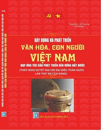 Sách Xây Dựng Và Phát Triển Văn Hóa, Con Người Việt Nam Đáp Ứng Yêu Cầu Phát Triển Bền Vững Đất Nước