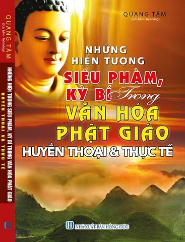 NHỮNG HIỆN TƯỢNG SIÊU PHÀM, KỲ BÍ TRONG VĂN HÓA PHẬT GIÁO – HUYỀN THOẠI VÀ THỰC TẾ