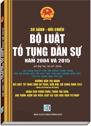 Sách So Sánh – Đối Chiếu Bộ Luật Tố Tụng Dân Sự 2004 Và 2015