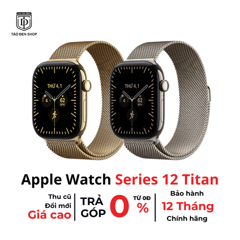 Apple Watch Series 12 Bản Titan Chính Hãng