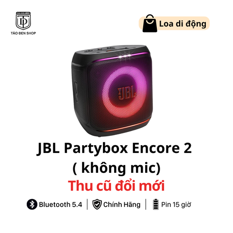 Thu cũ đổi mới loa JBL PartyBox Encore 2