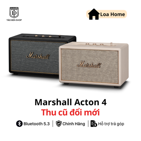 Thu cũ đổi mới loa Marshall Acton IV