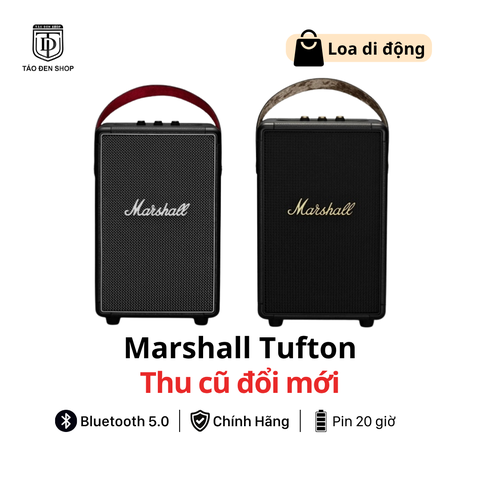 Thu cũ đổi mới loa Marshall Tufton
