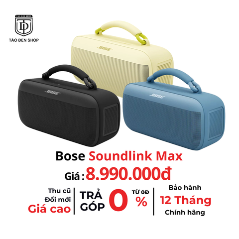 Loa Bose SoundLink Max Chính Hãng