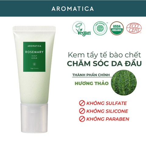 Tẩy Tế bào Chết Da Đầu Chiết Xuất Hương Thảo Aromatica Rosemary Scalp Scrub