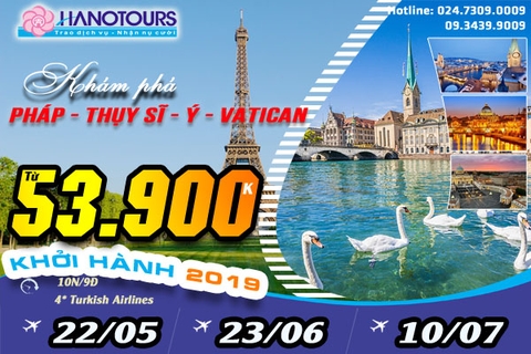 Series Châu Âu 2019: Pháp - Thụy Sĩ - Ý - Vatican