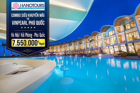 Combo Nghỉ dưỡng Vinpearl Phú Quốc - Free and Easy Holidays 2017