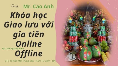 Khóa học tiếp với ông bà cha mẹ Online và Offline thực tế và hiệu quả