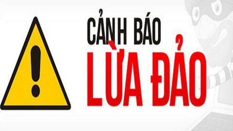 CẢNH BÁO LỪA ĐẢO