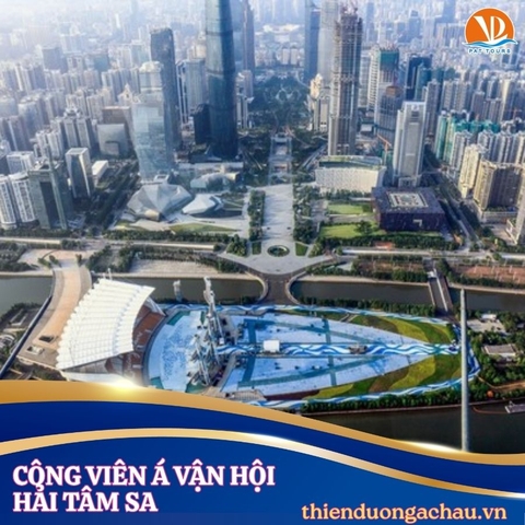 QUẢNG CHÂU – THÂM QUYẾN – CHẠM CÔNG NGHỆ SỐNG GIỮA PHỒN HOA