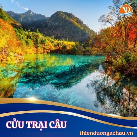 Tour Hà Nội - Thành Đô - Cổ Trấn Lạc Đới - Cửu Trại Câu - Lạc Sơn Đại Phật