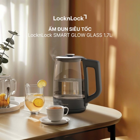 Ấm siêu tốc LocknLock thủy tinh Borosilicate an toàn, đáy inox 304 có đèn Led, 5 mức chỉnh nhiệt EJK276GRY 1.7 lít 2200W