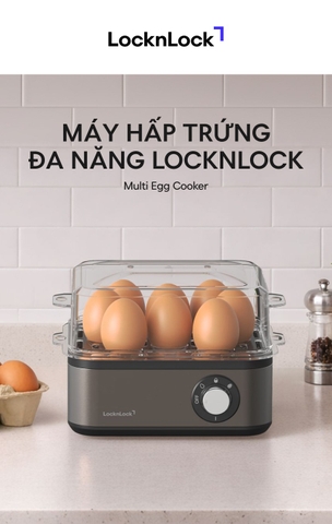 Máy hấp trứng và đa dạng món hấp khác LocknLock Multi Egg Cooker EJE223GRY