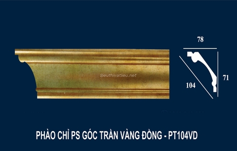 Phào chỉ PS góc trần vàng đồng PT104VD