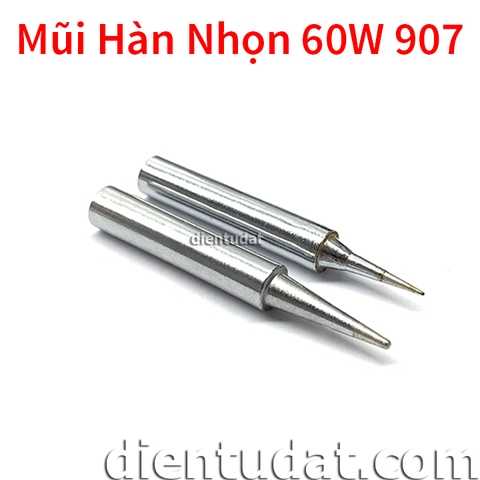 Mũi Hàn Nhọn 60W Cho Mỏ Hàn 907 - Đầu Nhọn/Siêu Nhọn